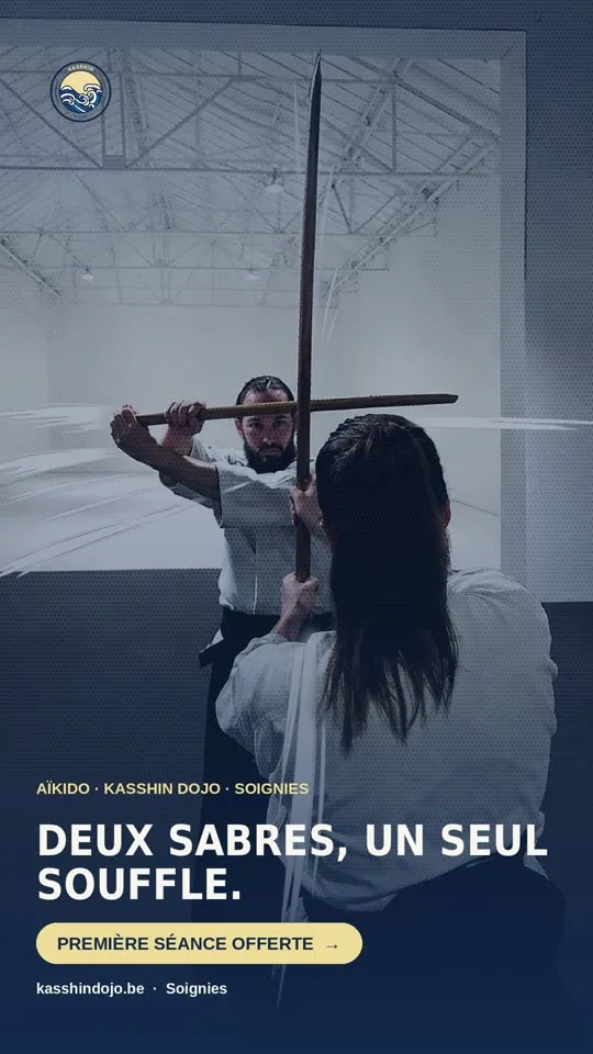 Affiche Aïkido Kasshin Dojo : « Deux sabres, un seul souffle. »