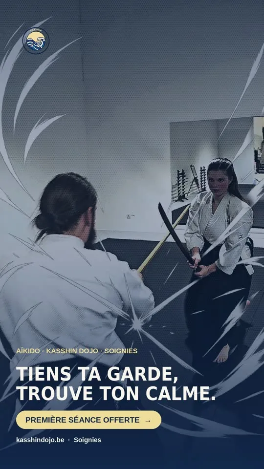 Affiche Aïkido Kasshin Dojo : « Tiens ta garde, trouve ton calme. »