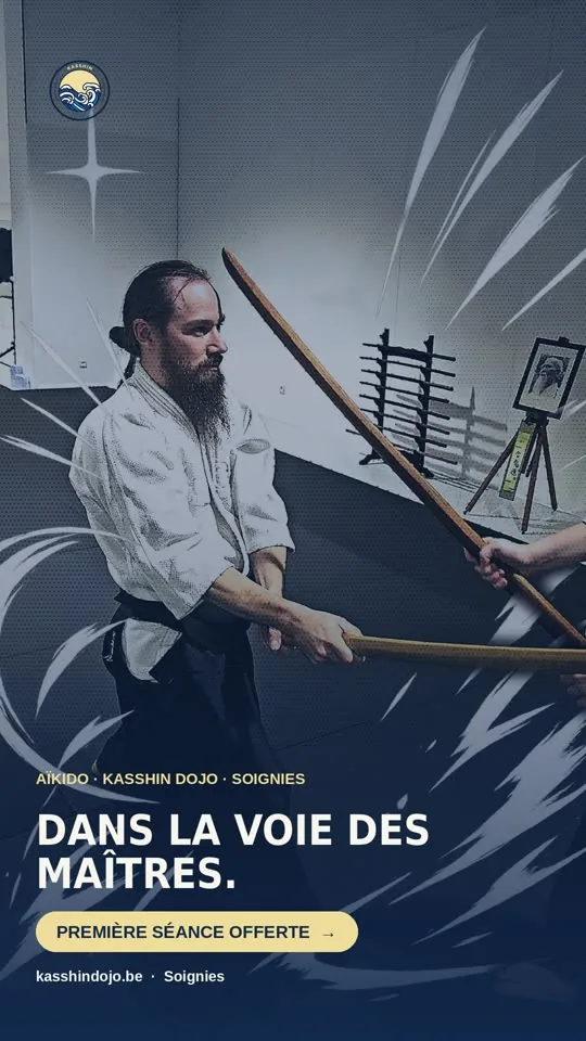 Affiche Aïkido Kasshin Dojo : « Dans la voie des maîtres. »